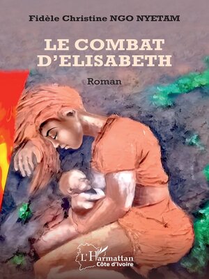 cover image of Le combat d'Elisabeth